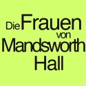 Die Frauen von Mandsworth Hall