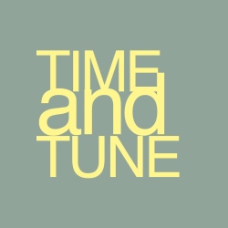Time and Tune