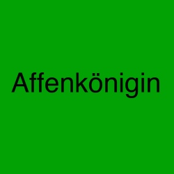 Affenkönigin