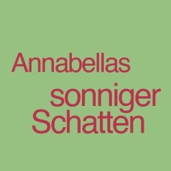 Annabellas sonniger Schatten