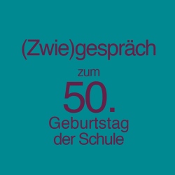 (Zwie)gespräch zum 50.…