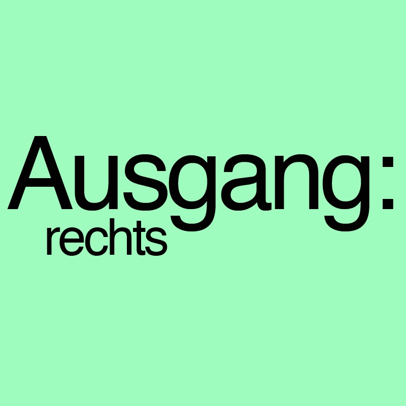 Ausgang: rechts