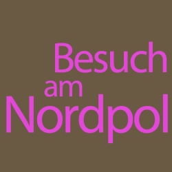 Besuch am Nordpol