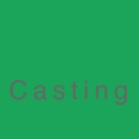 Casting