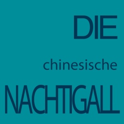 Die chinesische Nachtigall