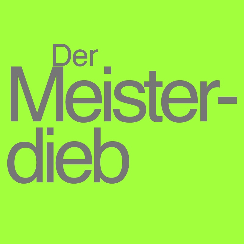 Der Meisterdieb 