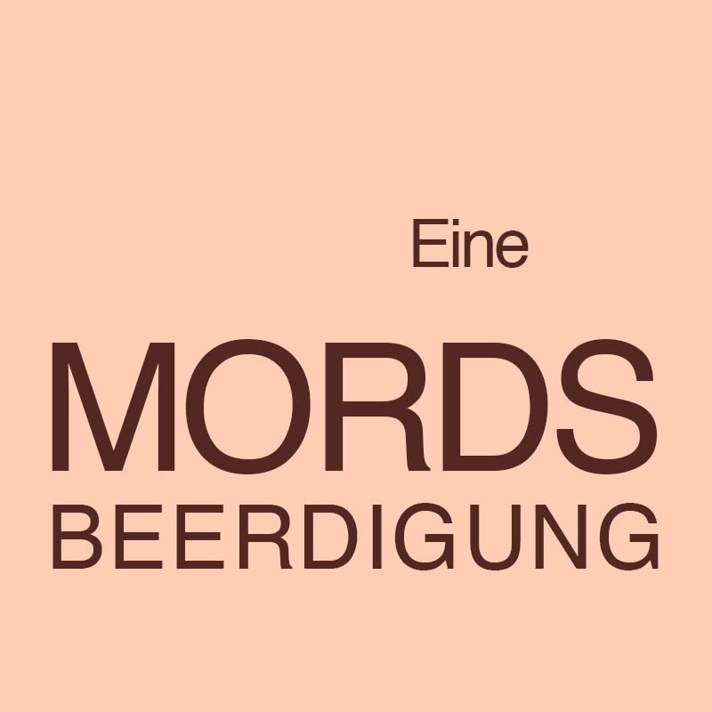 Eine Mordsbeerdigung