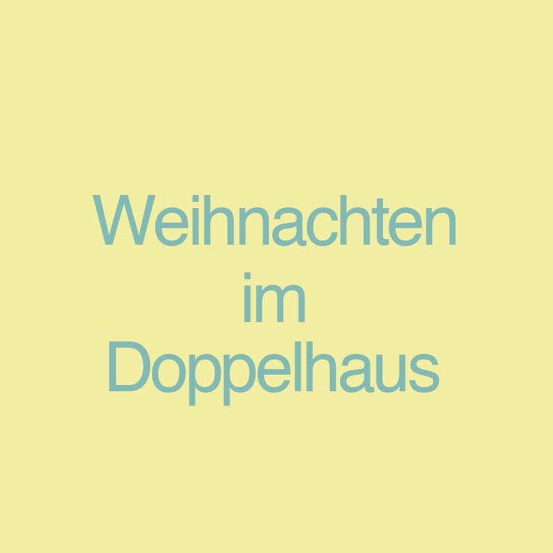 Weihnachten im Doppelhaus