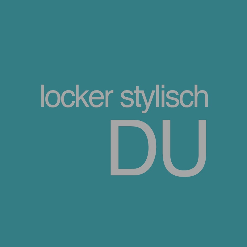 Locker stylisch – Du? Du auch, Eva?