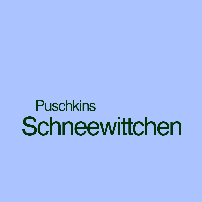 Puschkins Schneewittchen