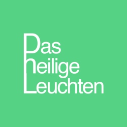 Das heilige Leuchten