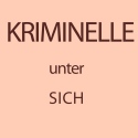 Kriminelle unter sich