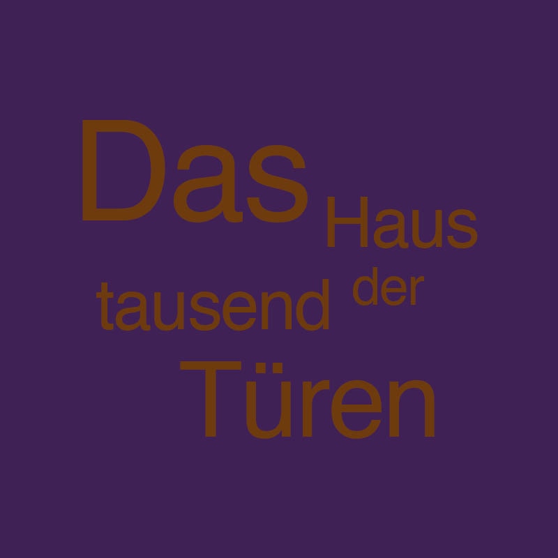 Das Haus der tausend Türen