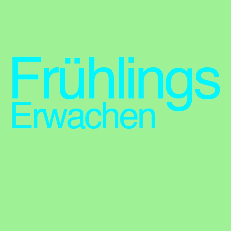 Frühlings Erwachen