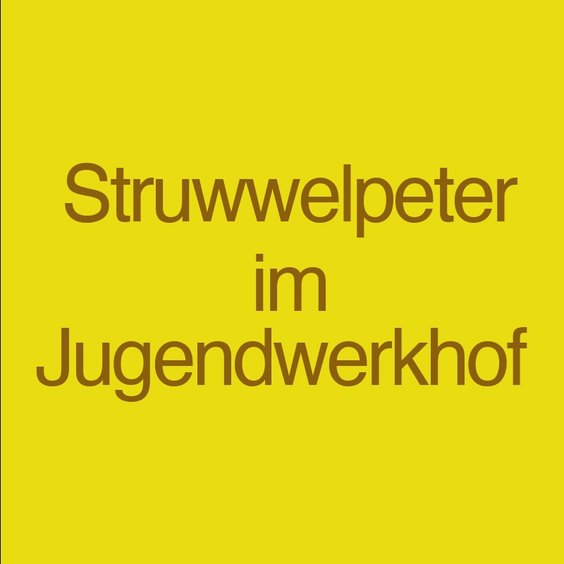 Struwwelpeter im Jugendwerkhof