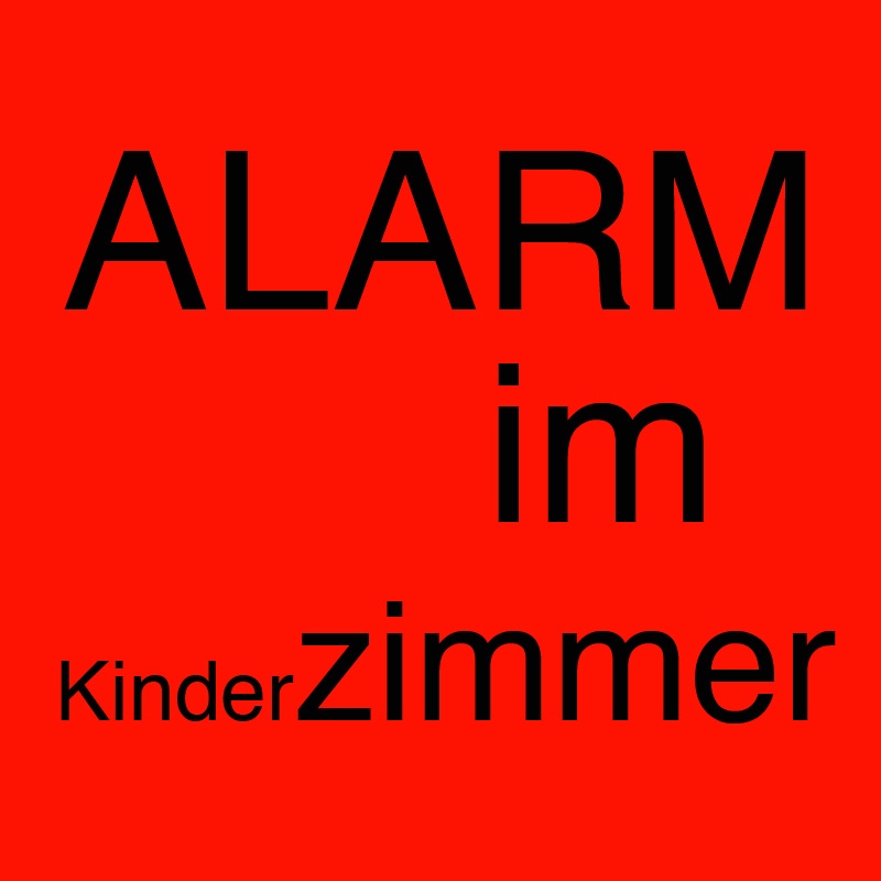 Alarm im Kinderzimmer