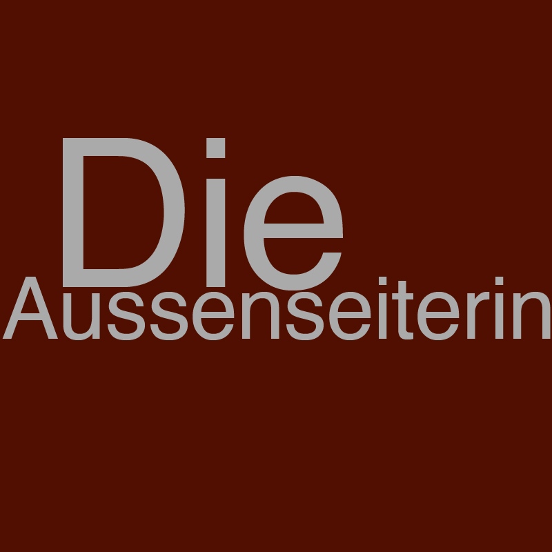 Die Außenseiterin